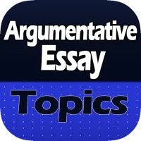 Argumentative Essay Topics